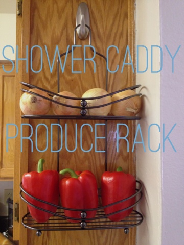 Use a Shower Caddy for a Produce Rack